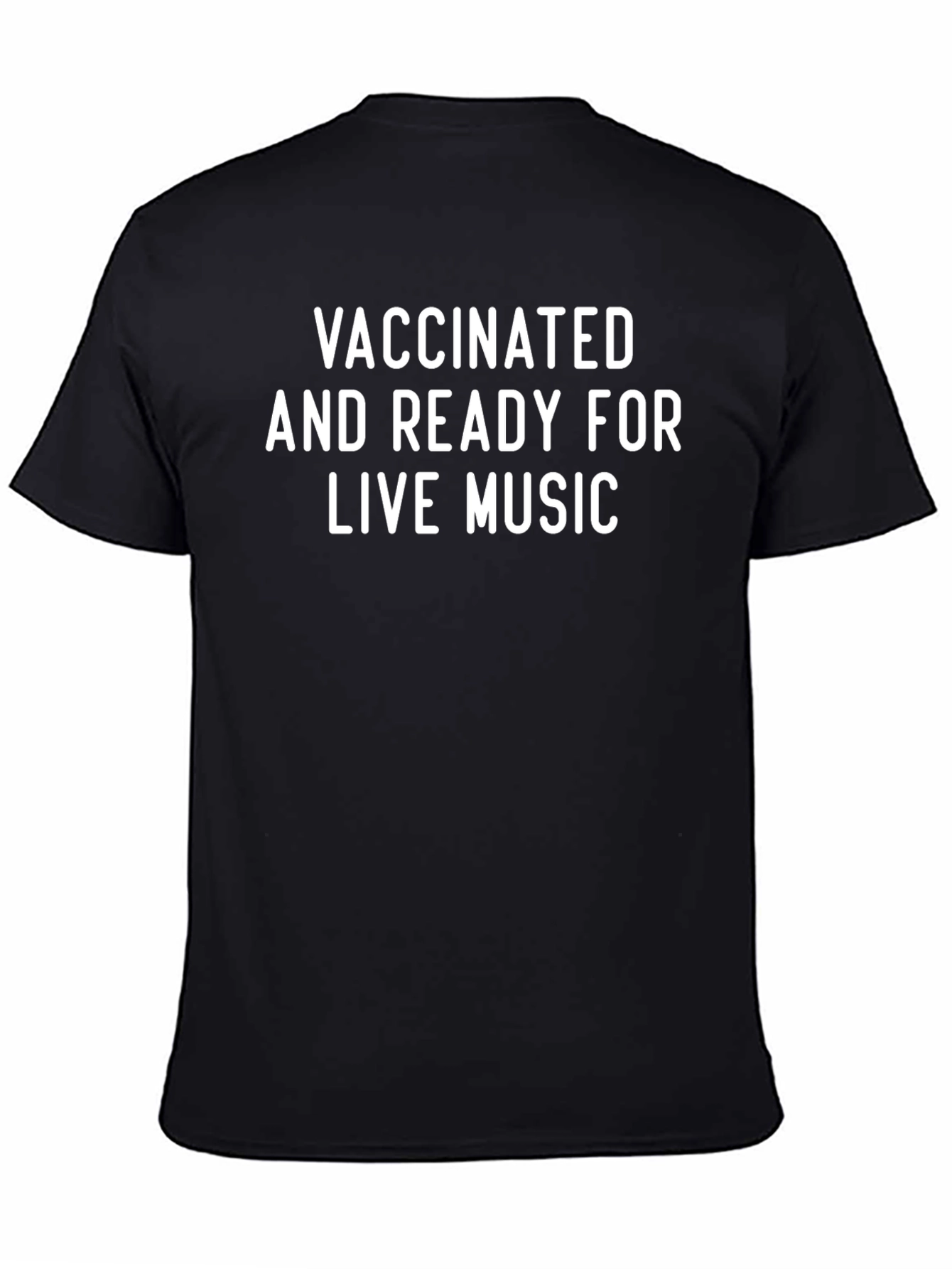 Vaccinated & Ready for Live Music Graphic Tee
