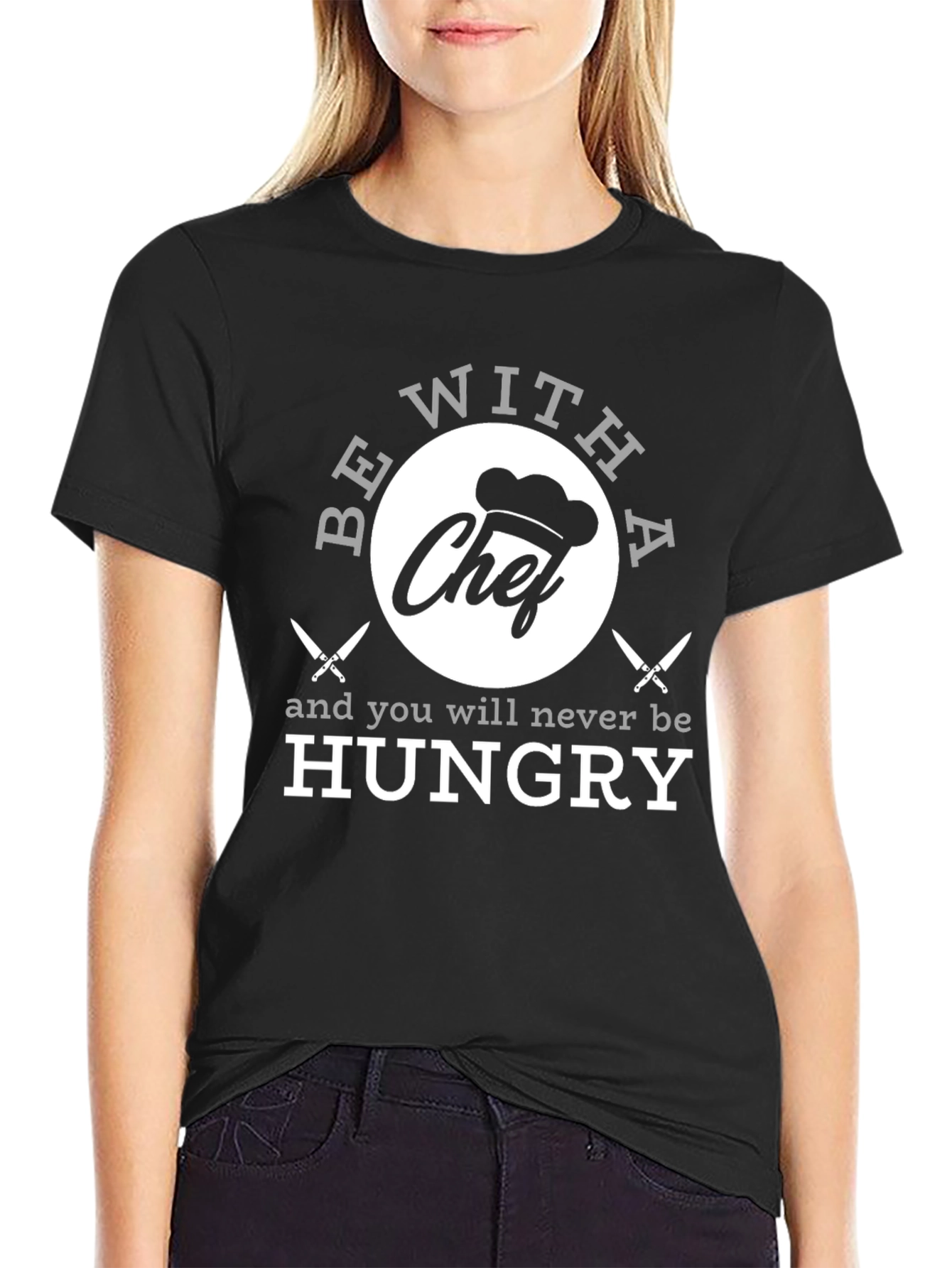 Funny Chef T-Shirt - Be With A Chef!