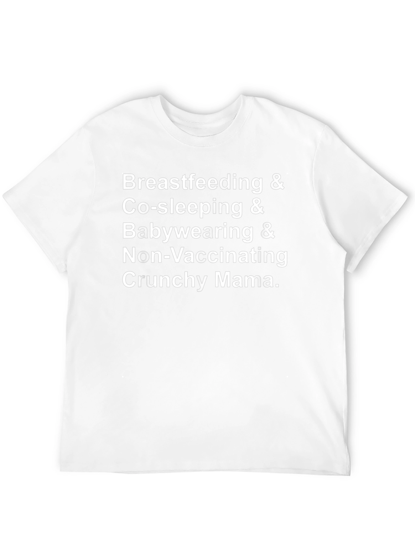 Crunchy Mama T-Shirt - Breastfeeding Co-Sleeping Babywearing Tee