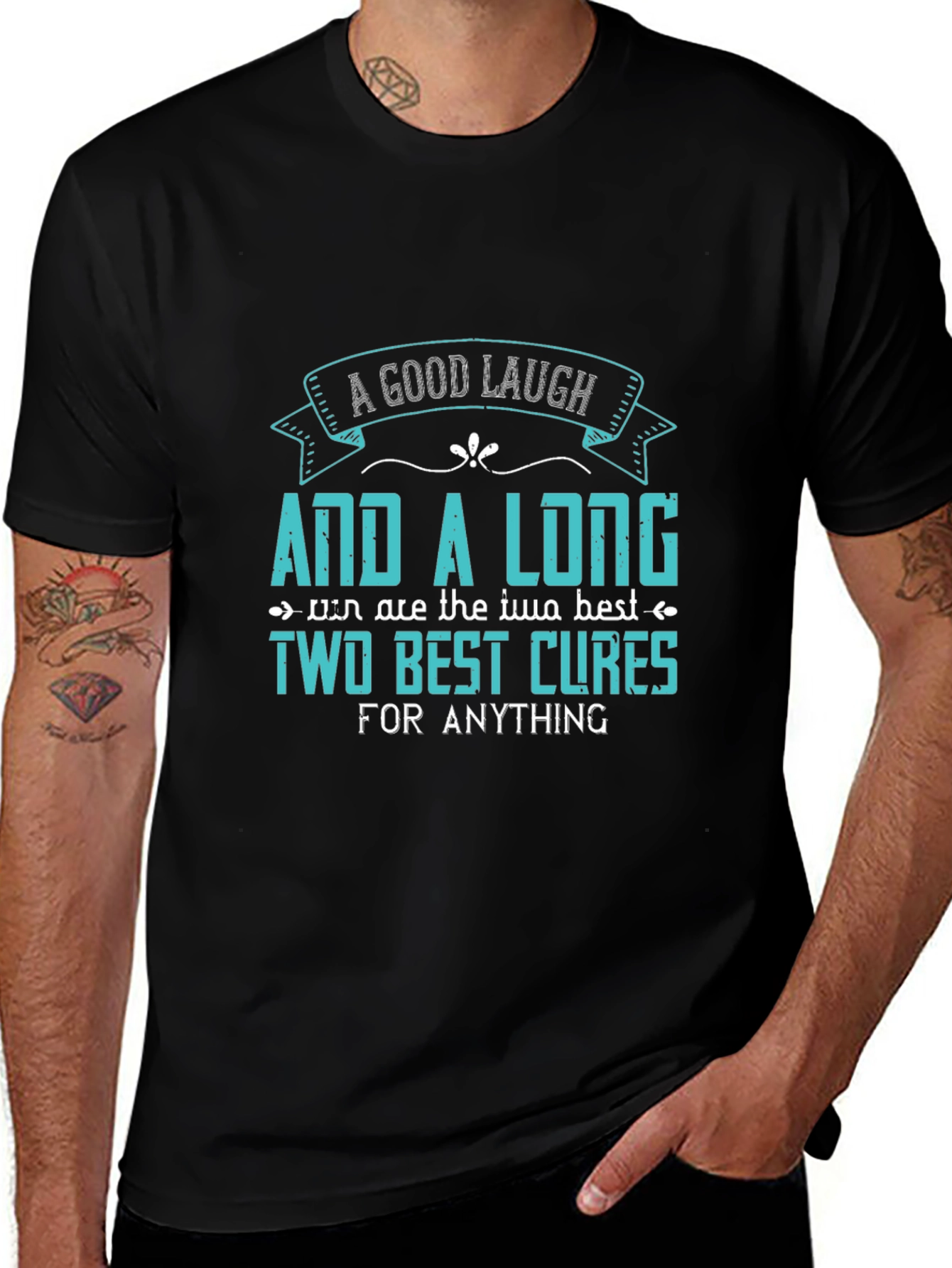 A Good Laugh and a Long Rest Graphic Tee