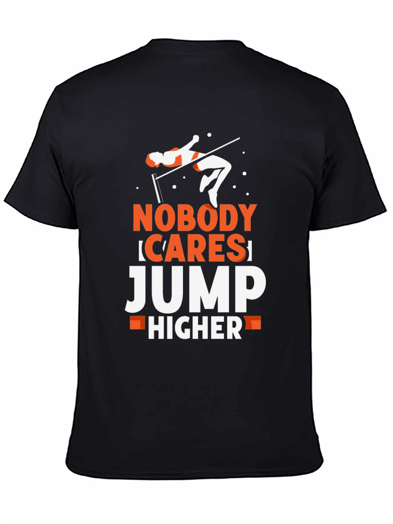 Motivational High Jump Graphic T-Shirt