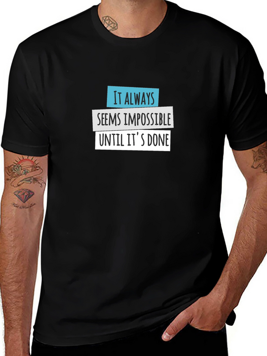 Impossible Until Done Graphic Tee - Black