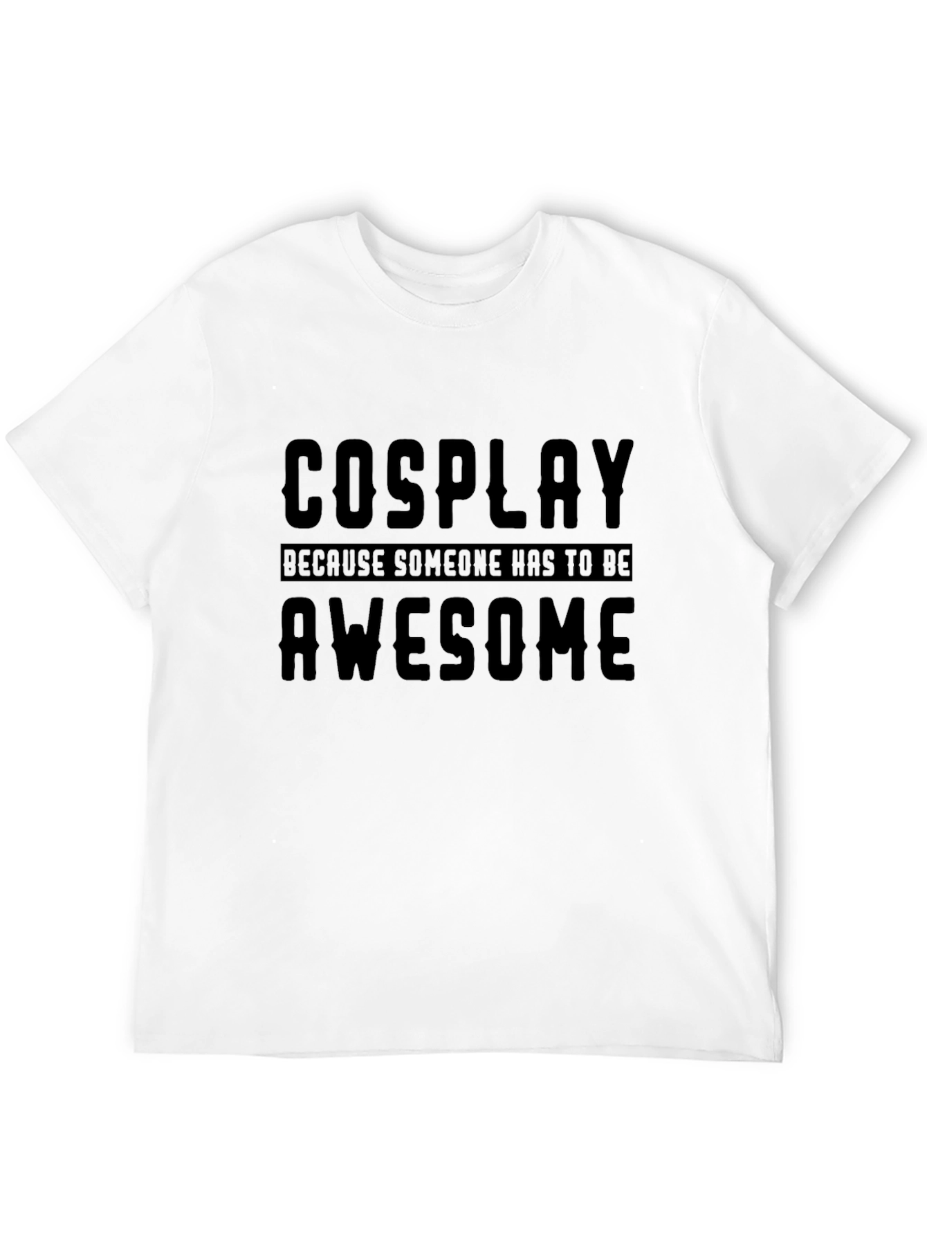 Cosplay Awesome Graphic T-Shirt