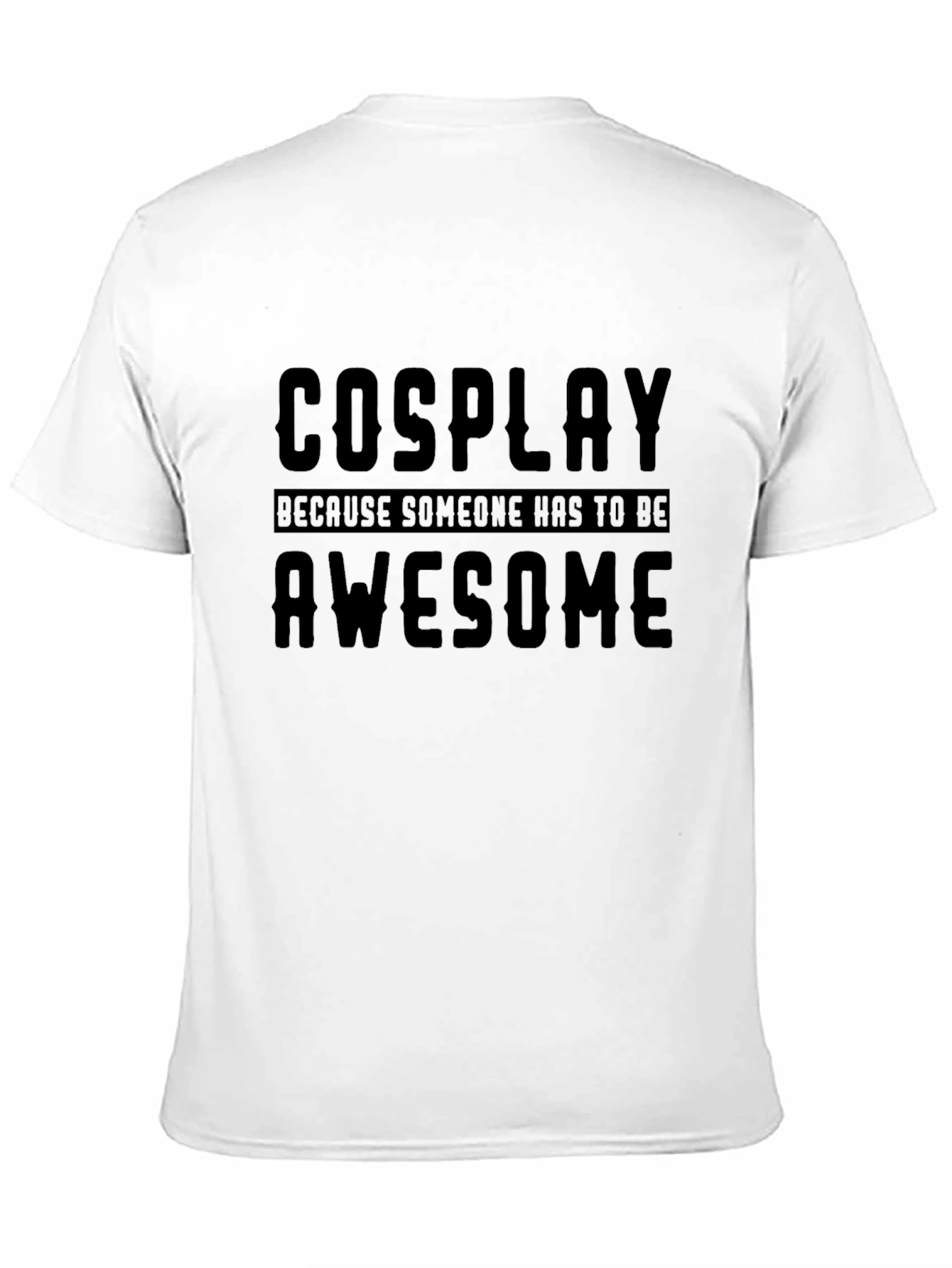 Cosplay Awesome Graphic T-Shirt
