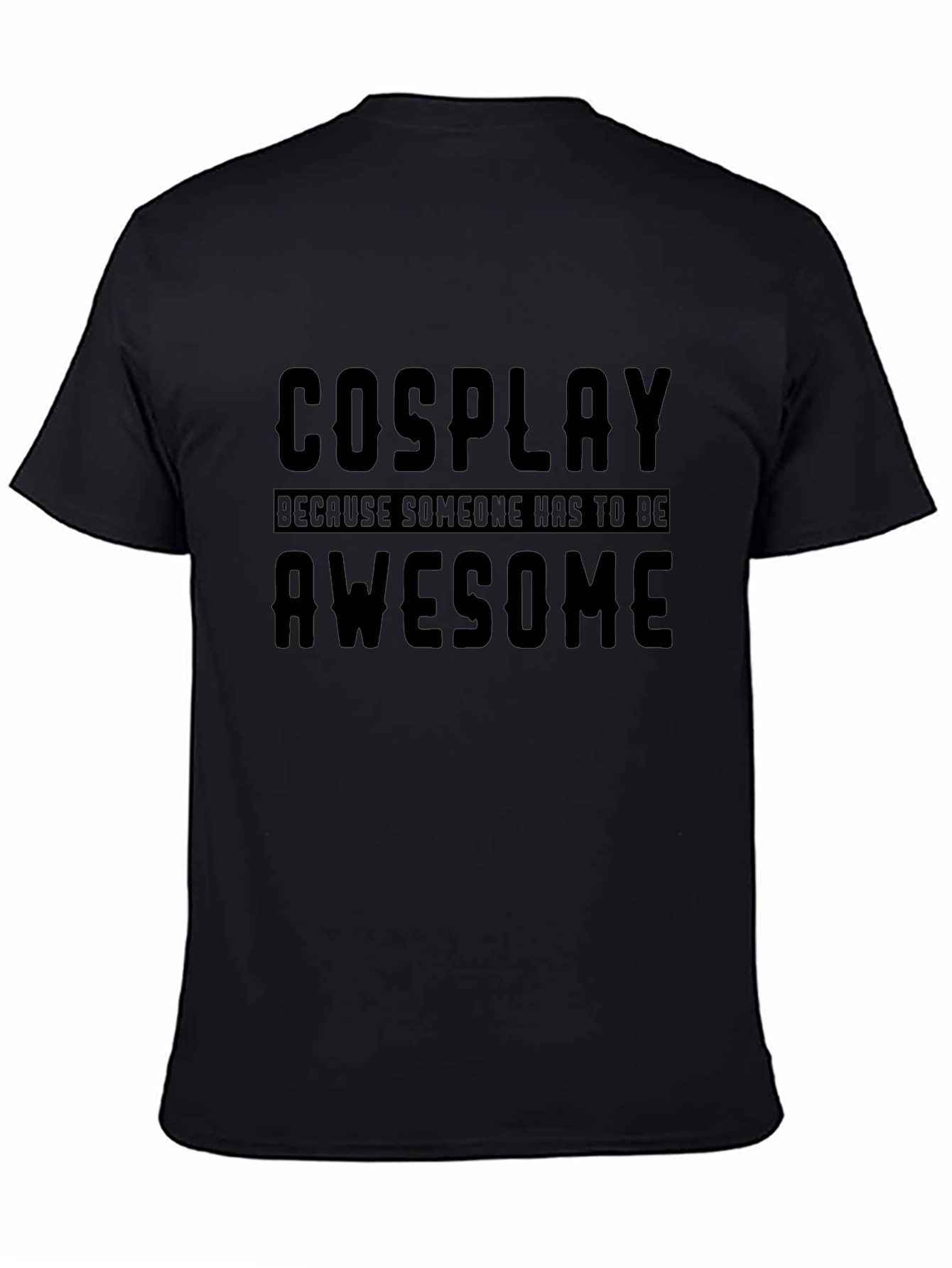 Cosplay Awesome Graphic T-Shirt