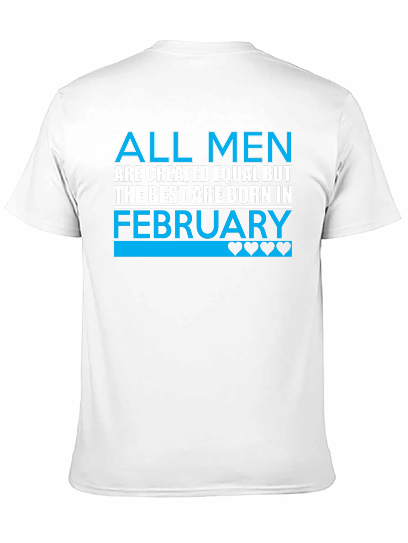 Best Men are Born in February T-Shirt