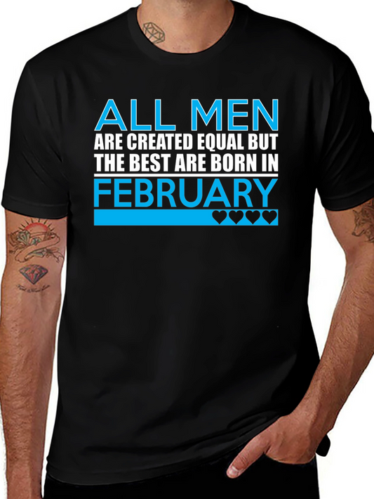 Best Men are Born in February T-Shirt