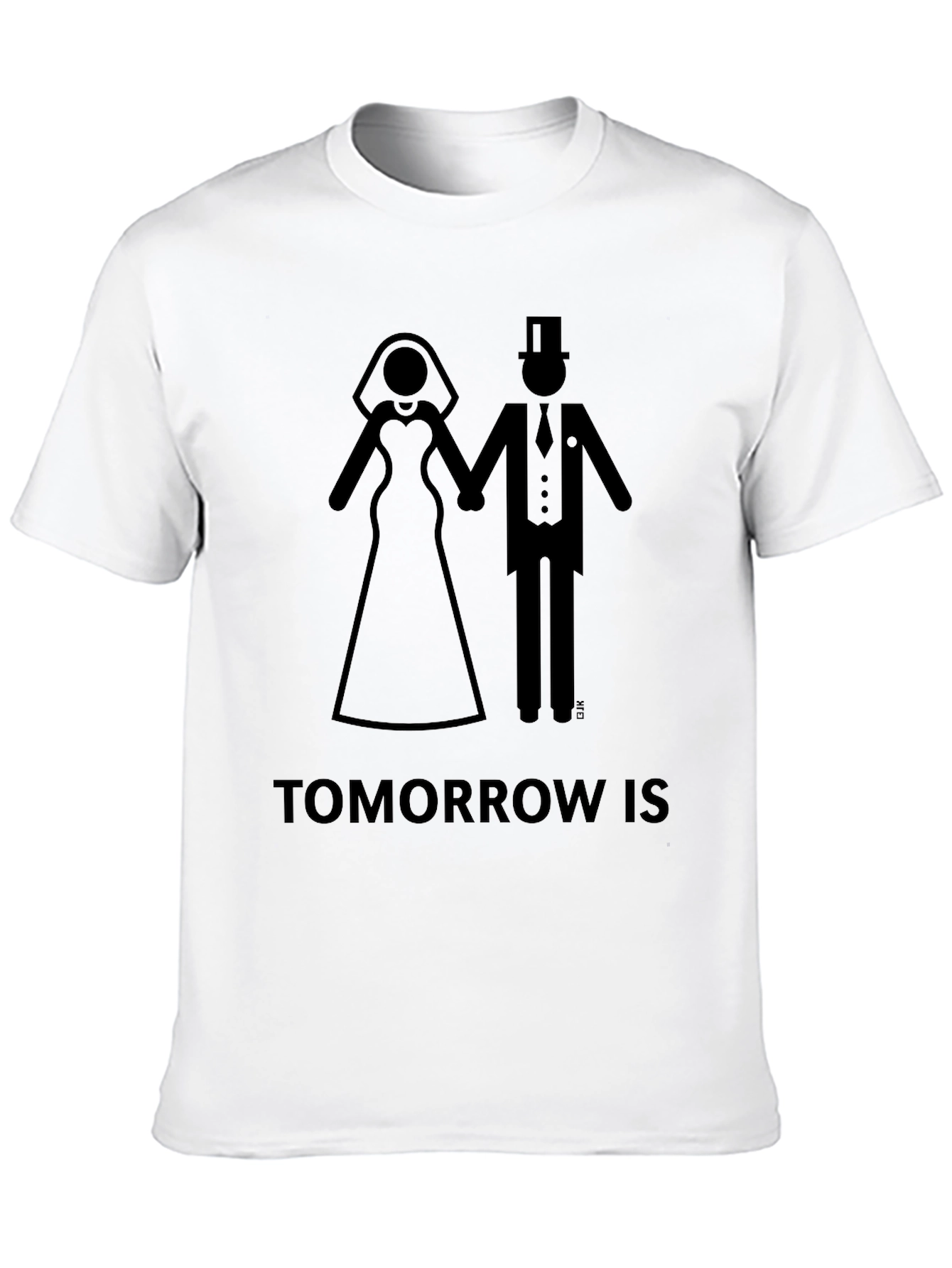 Tomorrow Is The Day Black T-Shirt