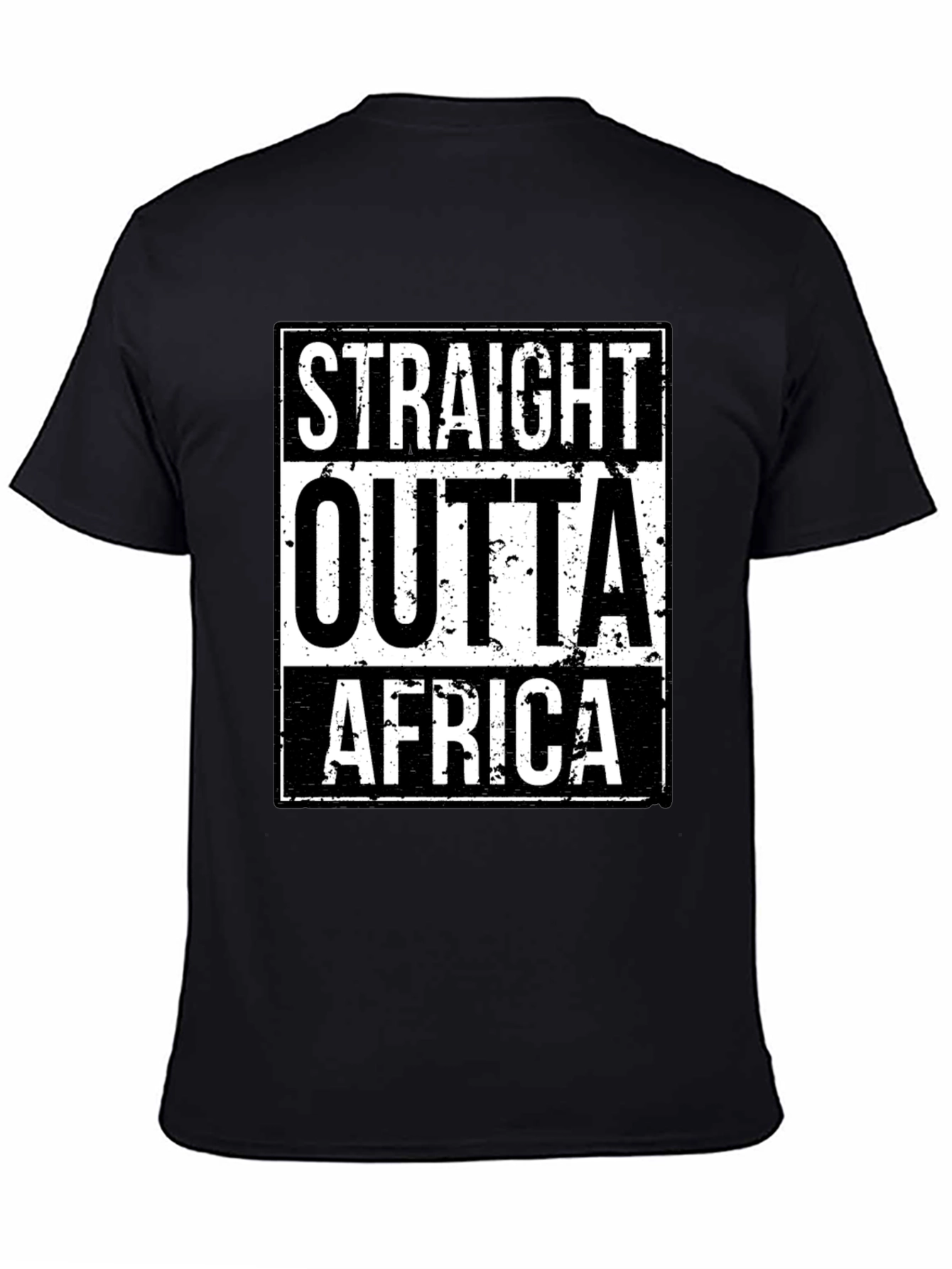 Straight Outta Africa T-Shirt