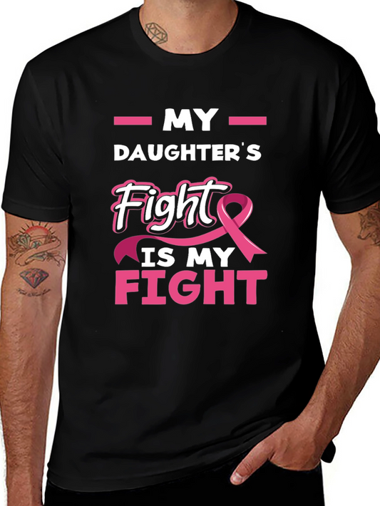My Daughters Fight Breast Cancer Awareness T-Shirt