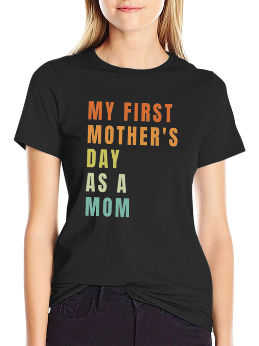 My First Mothers Day Mom Graphic Tee