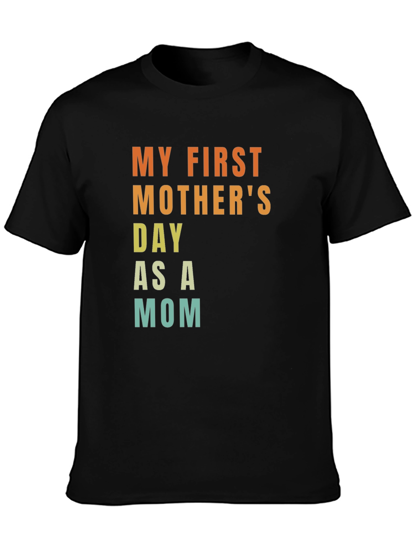 My First Mothers Day Mom Graphic Tee