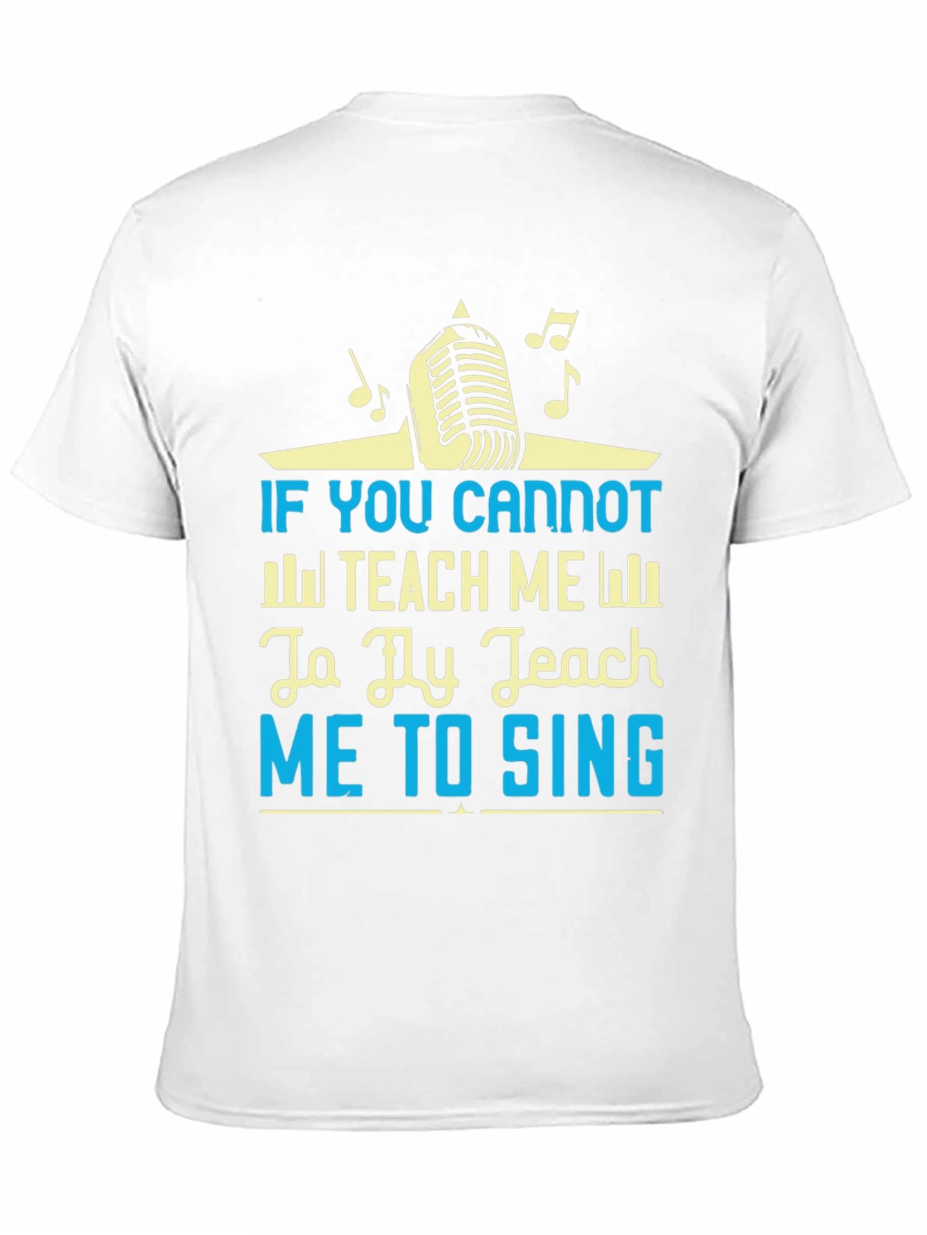 Teach Me to Sing Graphic Tee