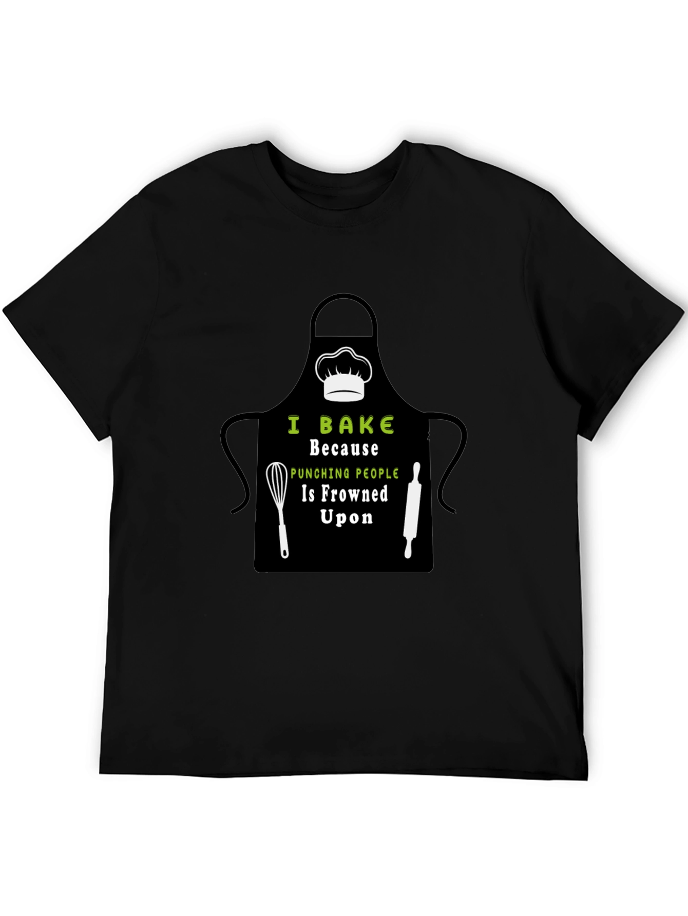 I Bake Because Punching People Is Frowned Upon T-Shirt