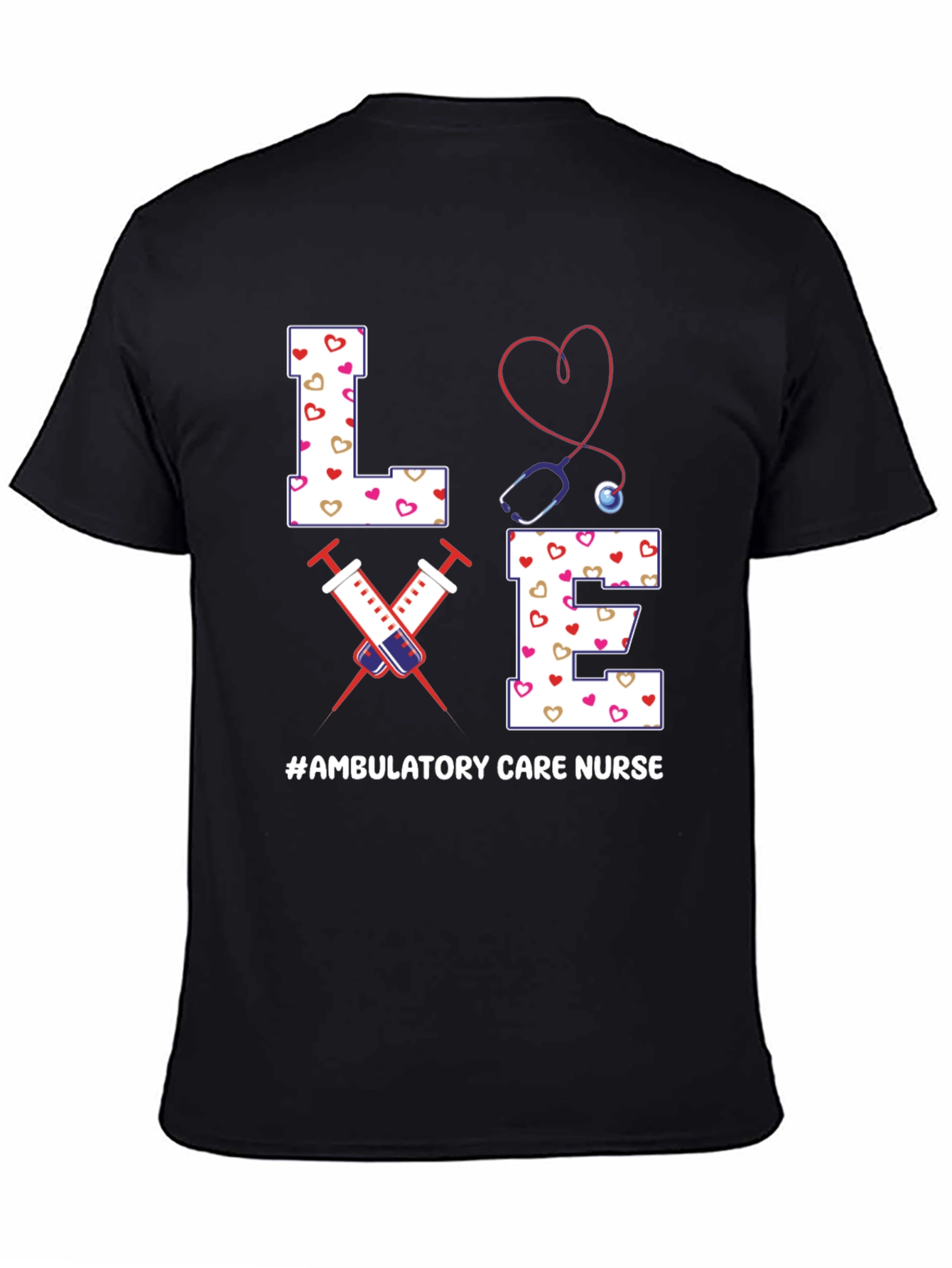 Ambulatory Care Nurse Love T-Shirt