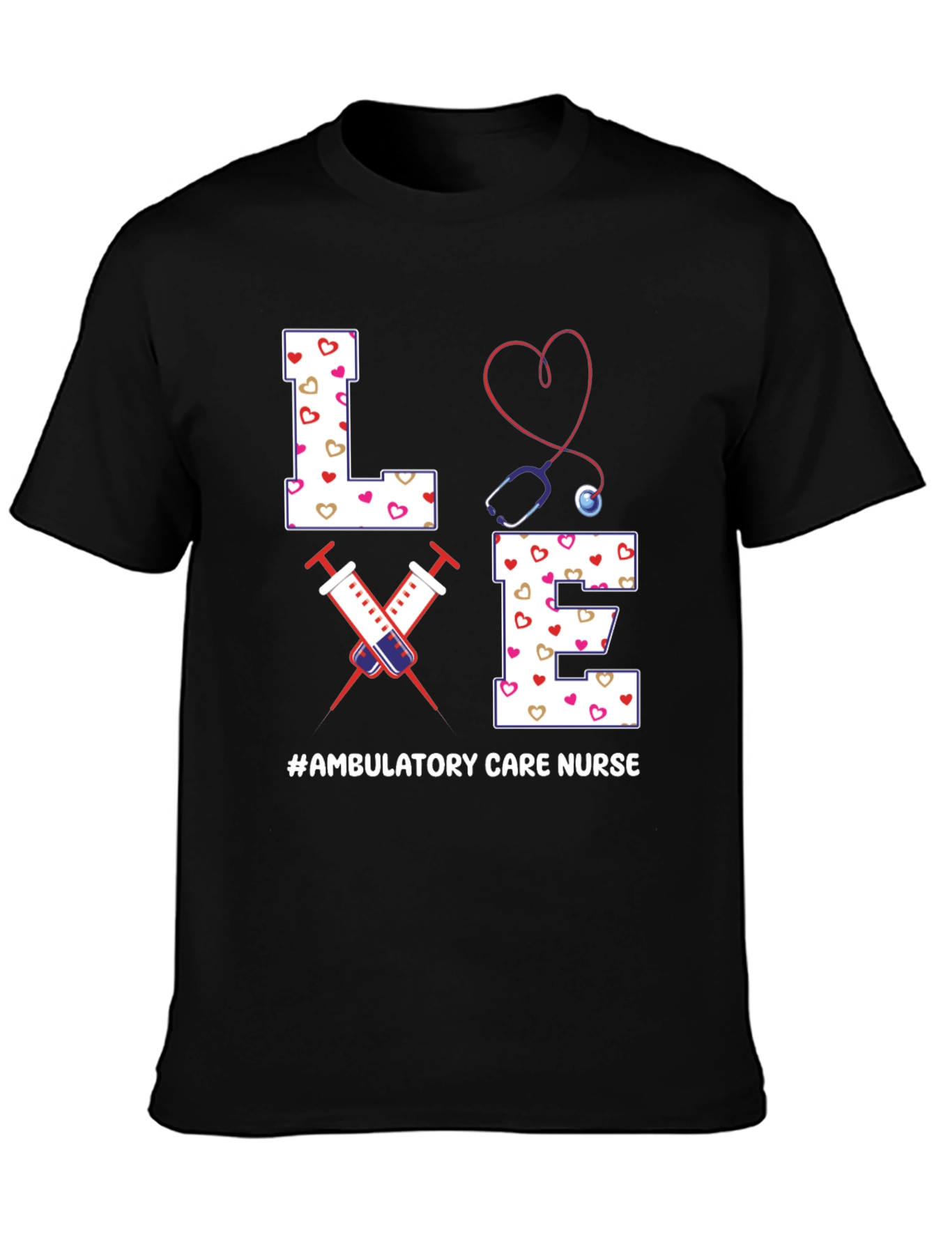 Ambulatory Care Nurse Love T-Shirt