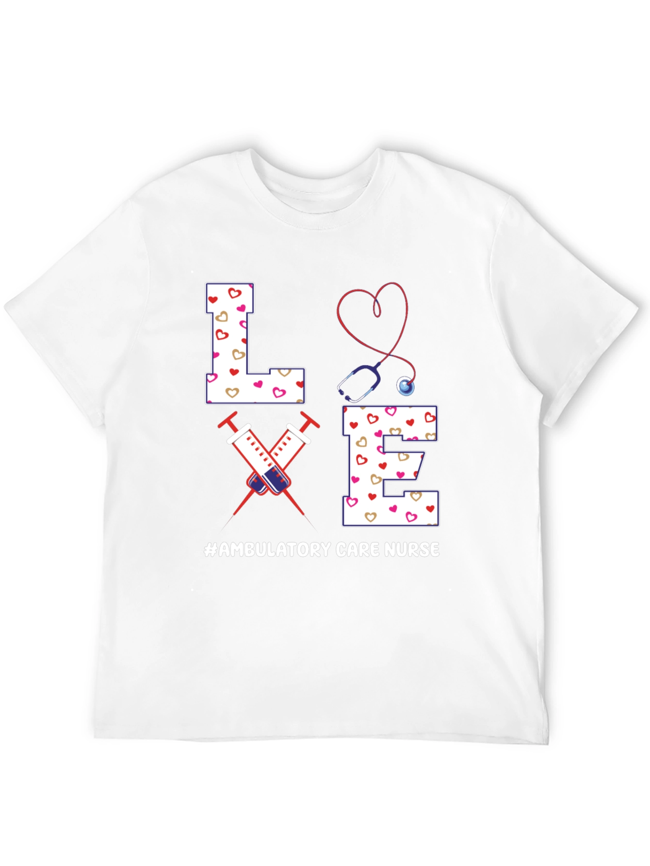Ambulatory Care Nurse Love T-Shirt