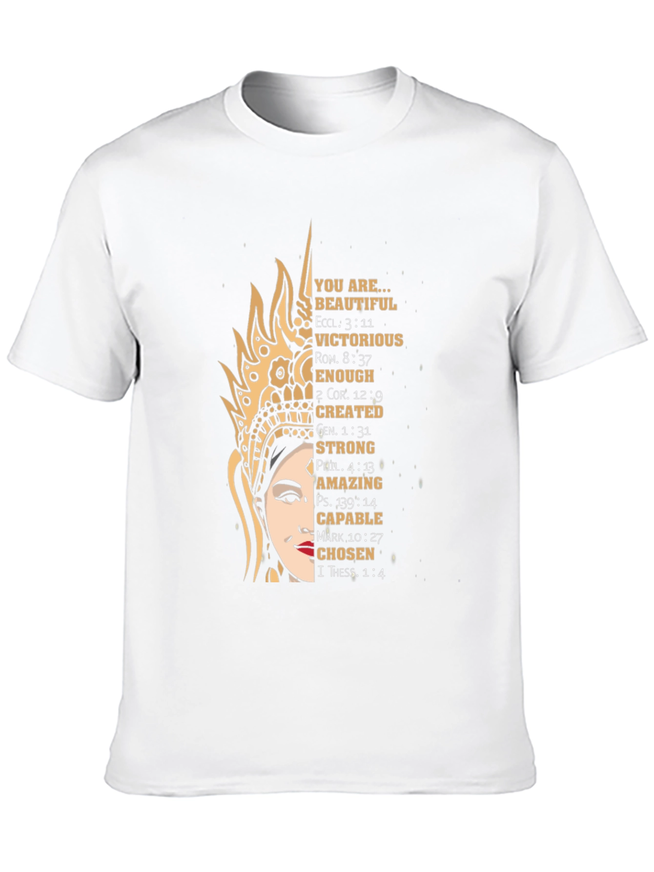 Faith-Based T-Shirt: Beautiful Victorious Chosen