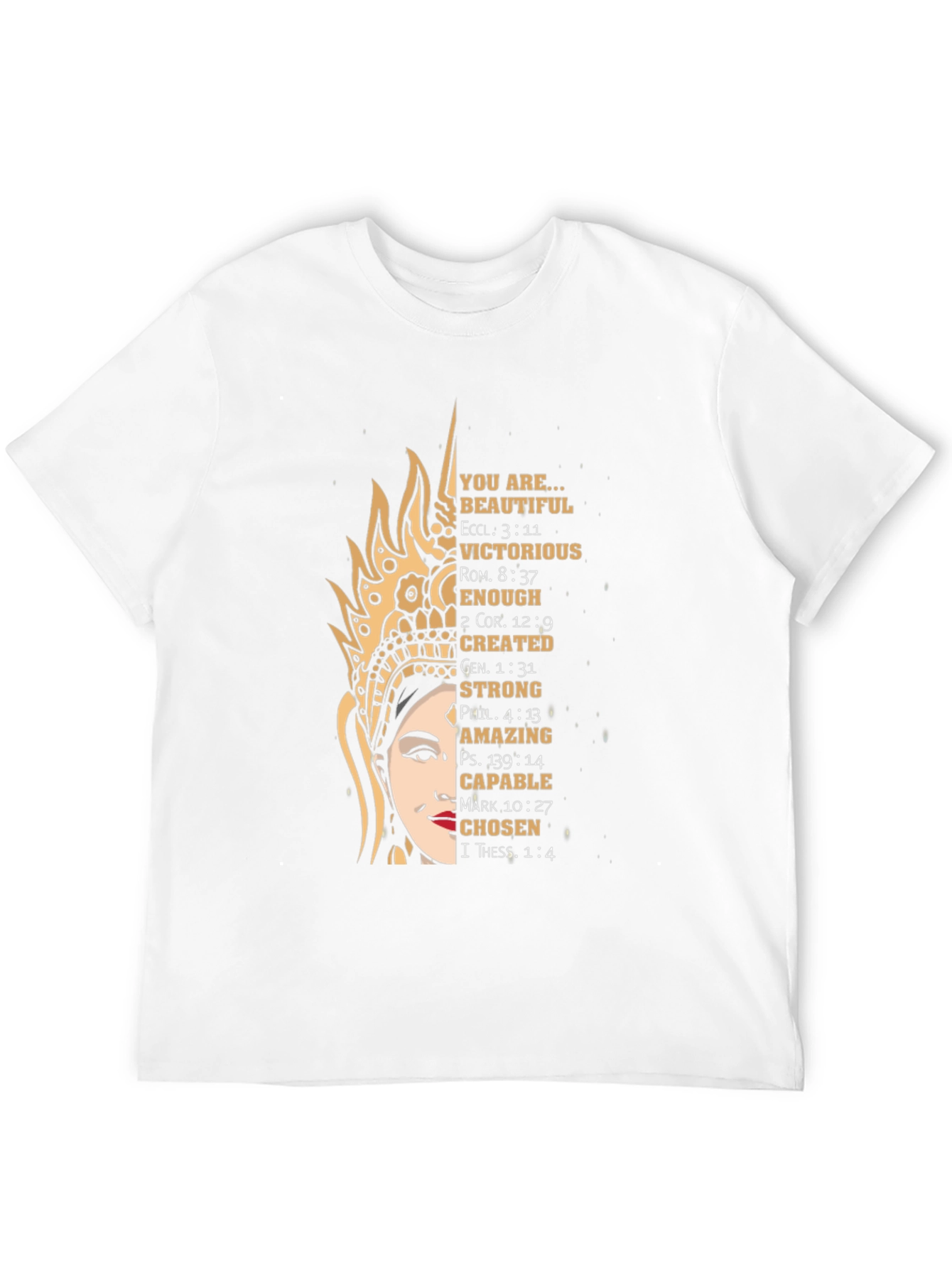 Faith-Based T-Shirt: Beautiful Victorious Chosen