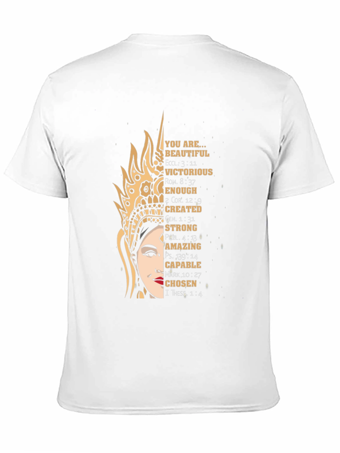 Faith-Based T-Shirt: Beautiful Victorious Chosen