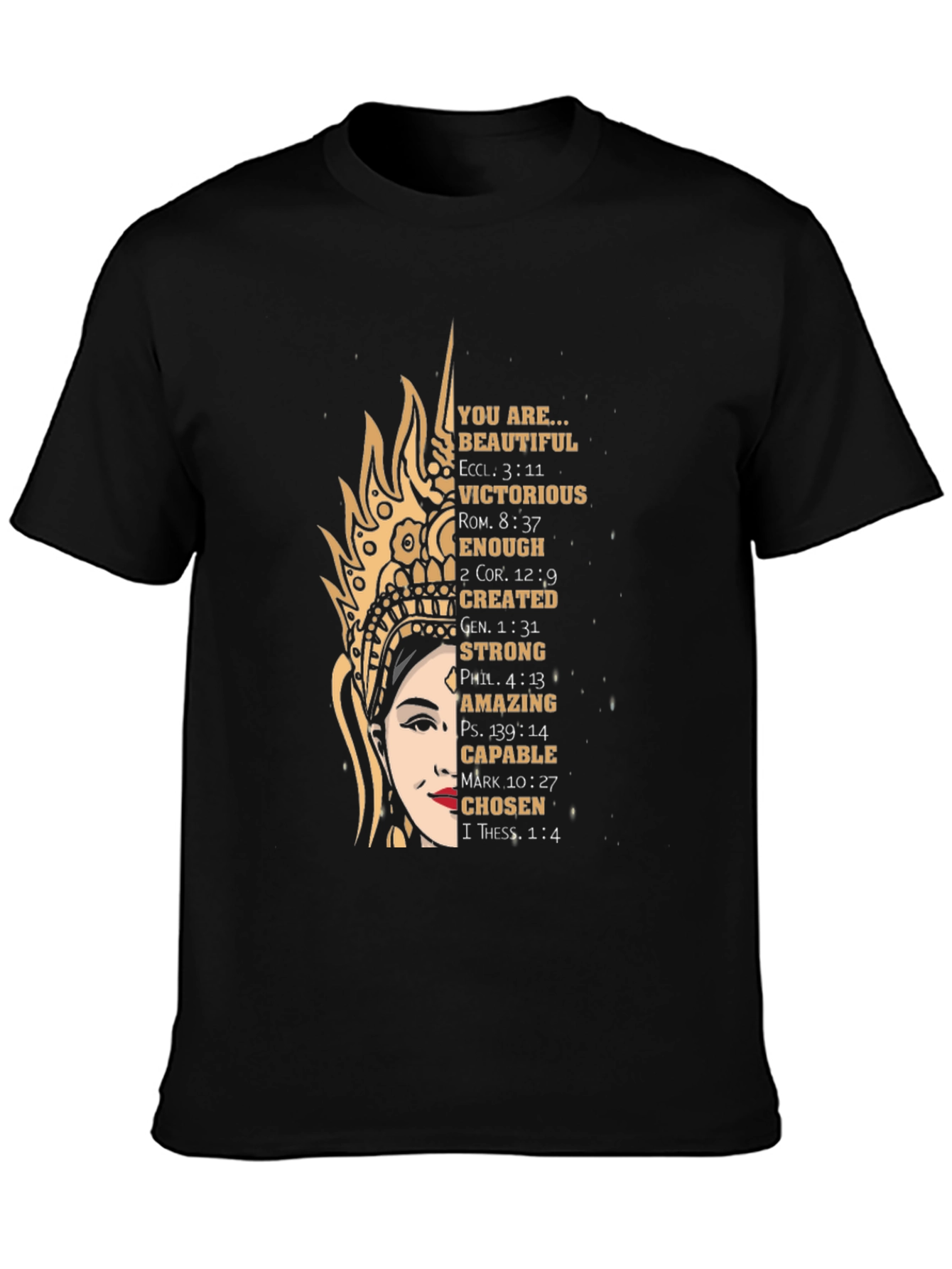 Faith-Based T-Shirt: Beautiful Victorious Chosen