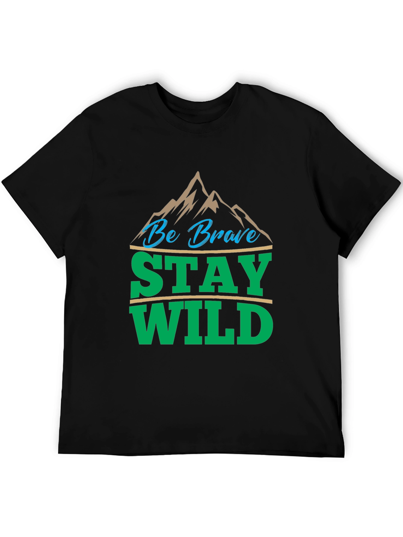 Be Brave Stay Wild Graphic Tee