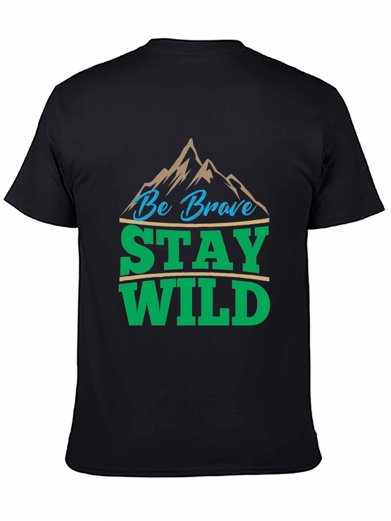 Be Brave Stay Wild Graphic Tee