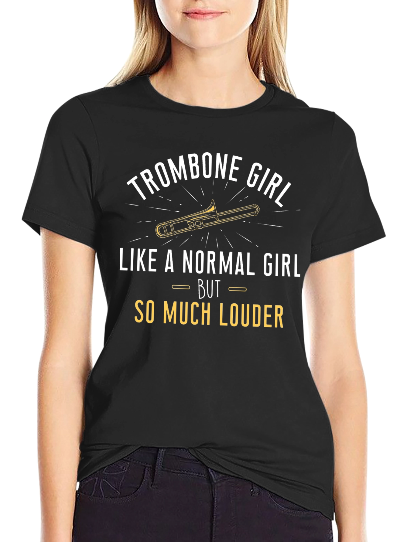 Trombone Girl T-Shirt - Loud & Proud Musician Tee