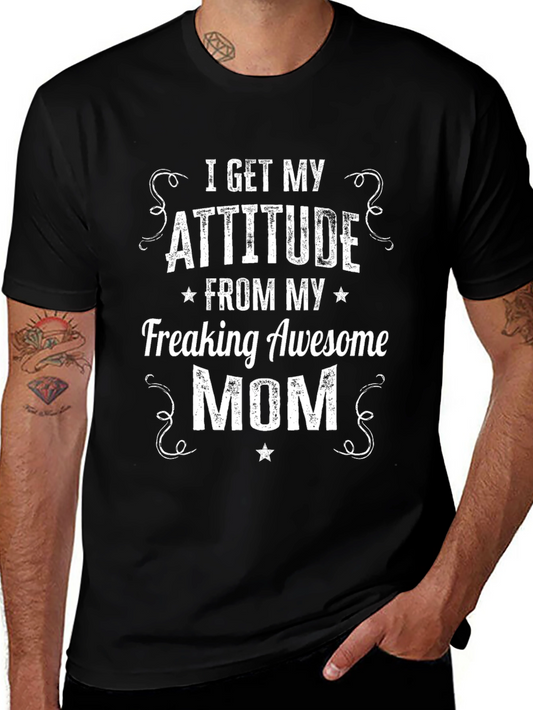 Awesome Mom Attitude T-Shirt