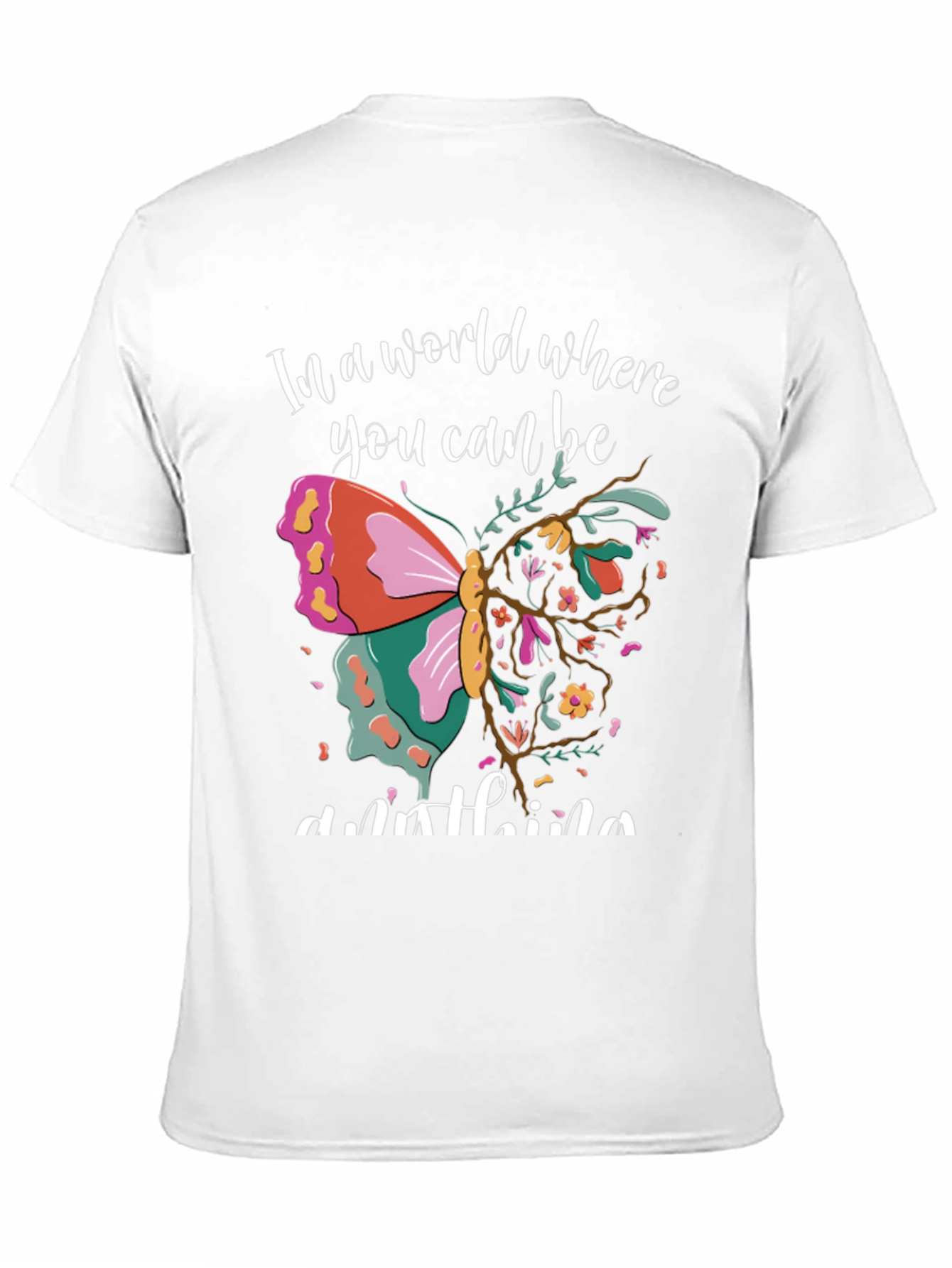 Butterfly Graphic T-Shirt - Be Anything!