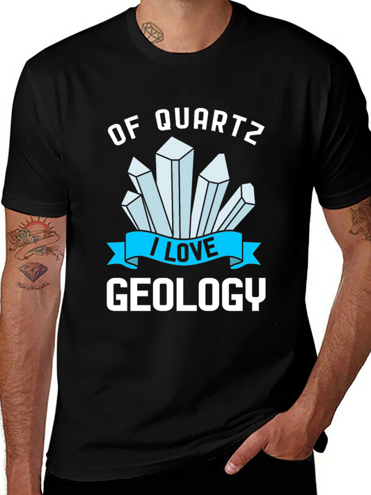 Of Quartz I Love Geology T-Shirt - Mineral Rock Collector Tee