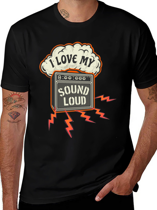 I Love My Sound Loud T-Shirt | Funny Music Lover Tee | Loud Audio Graphic Shirt | Gift for Music Lovers | Free Shipping $50+