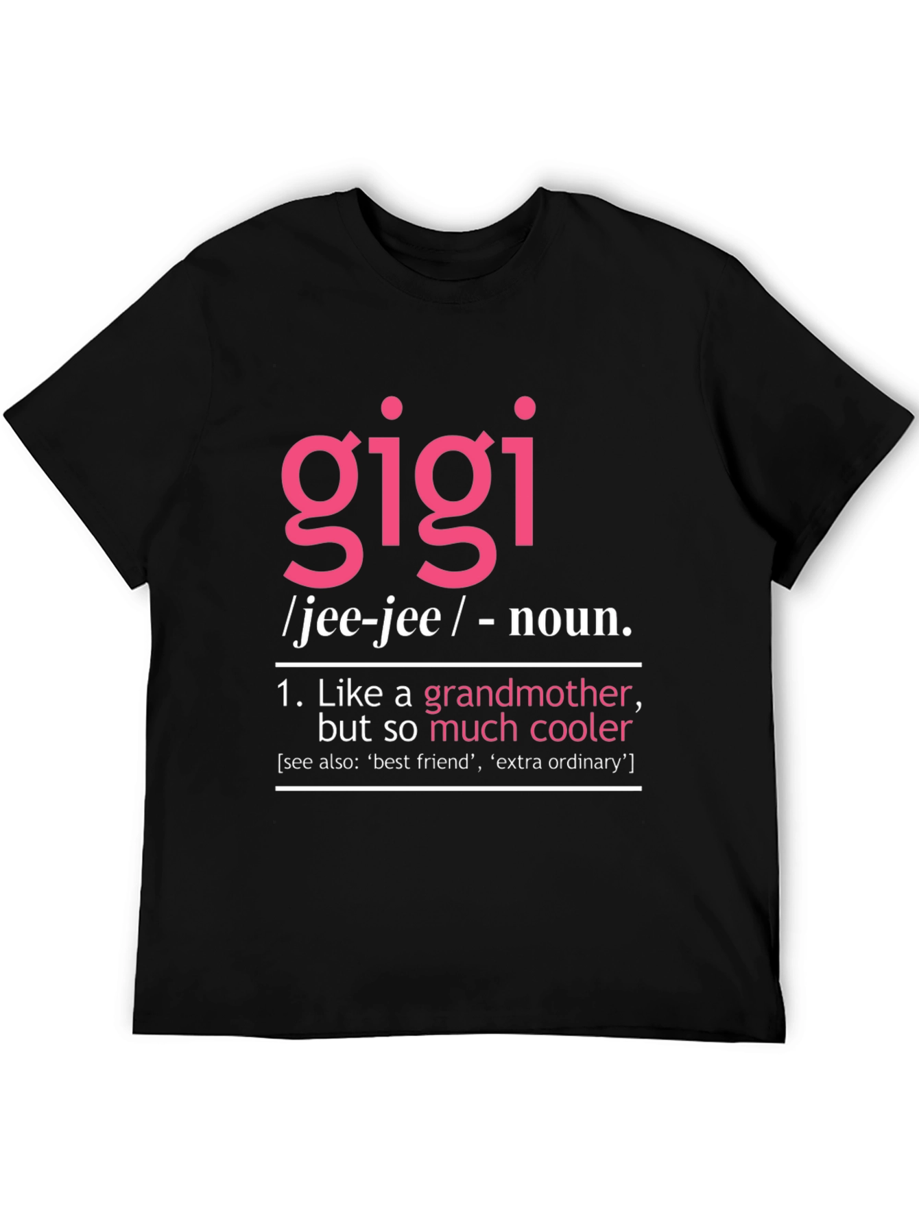 Gigi Definition T-Shirt - Cool Grandmother Tee