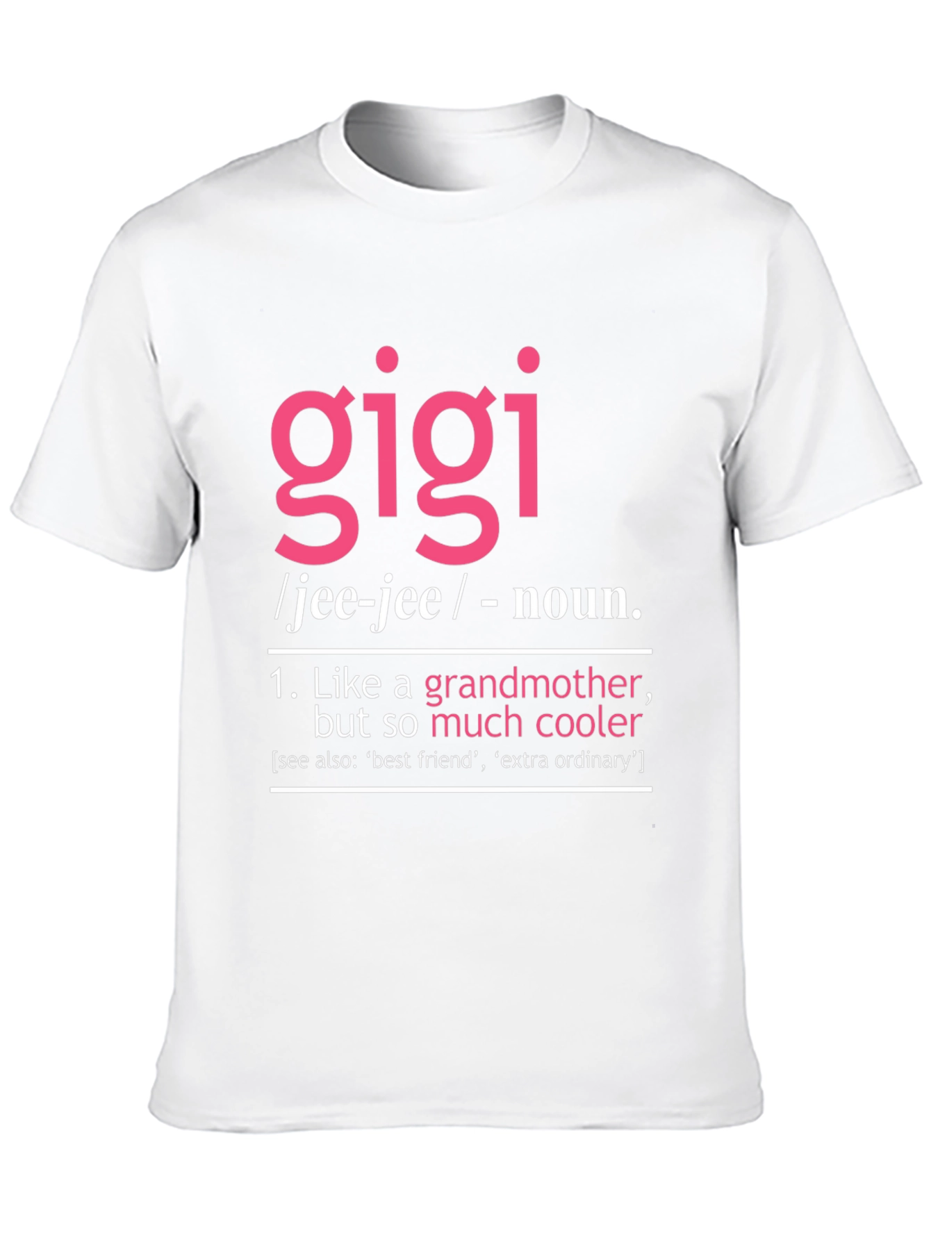 Gigi Definition T-Shirt - Cool Grandmother Tee