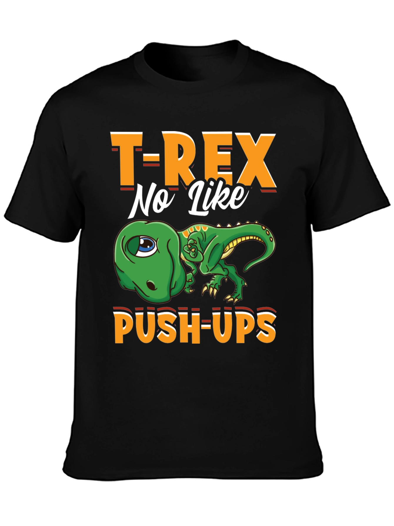 T-Rex No Like Push-Ups Graphic Tee