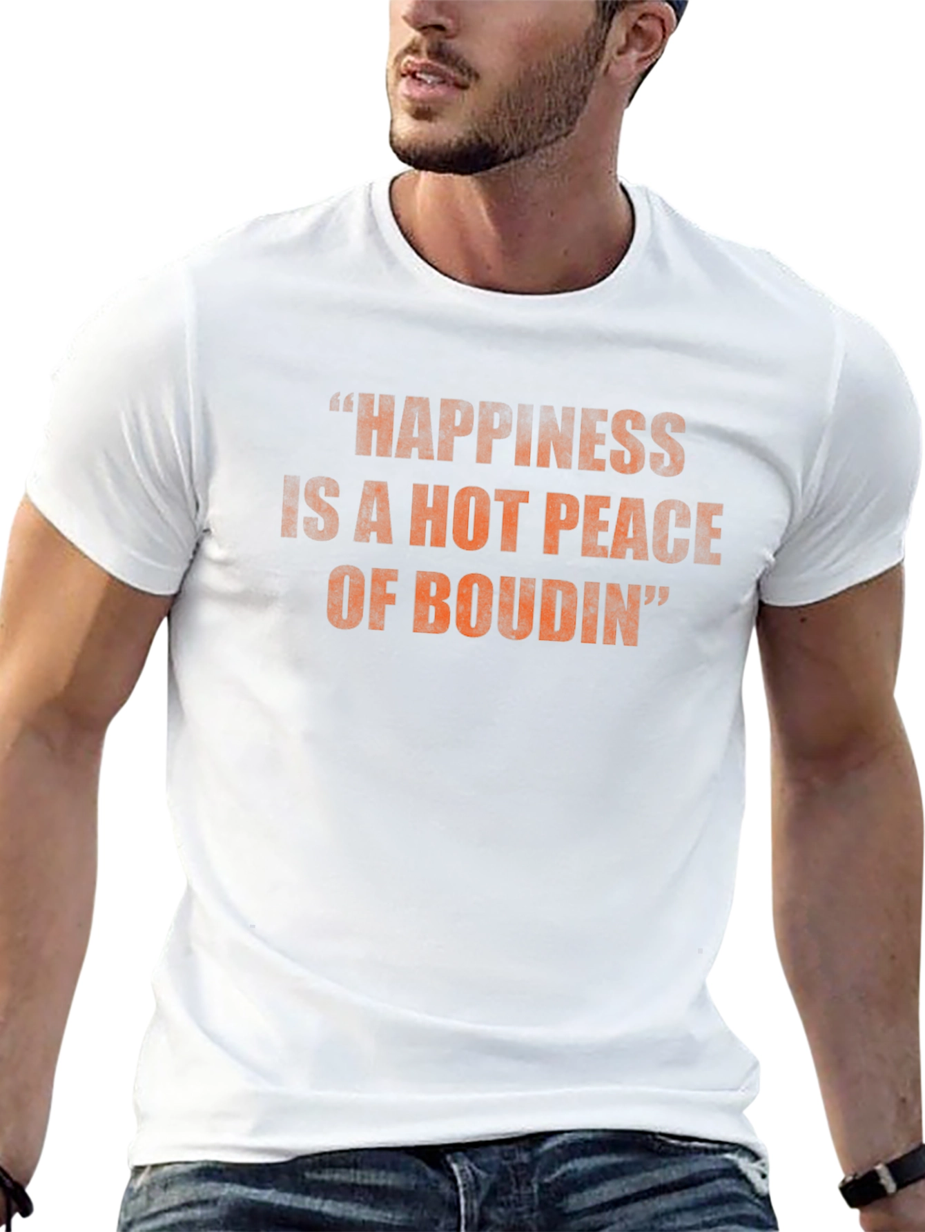 Happiness is Boudin T-Shirt