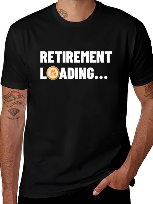 Dogecoin Retirement Loading T-Shirt – Crypto Graphic Tee