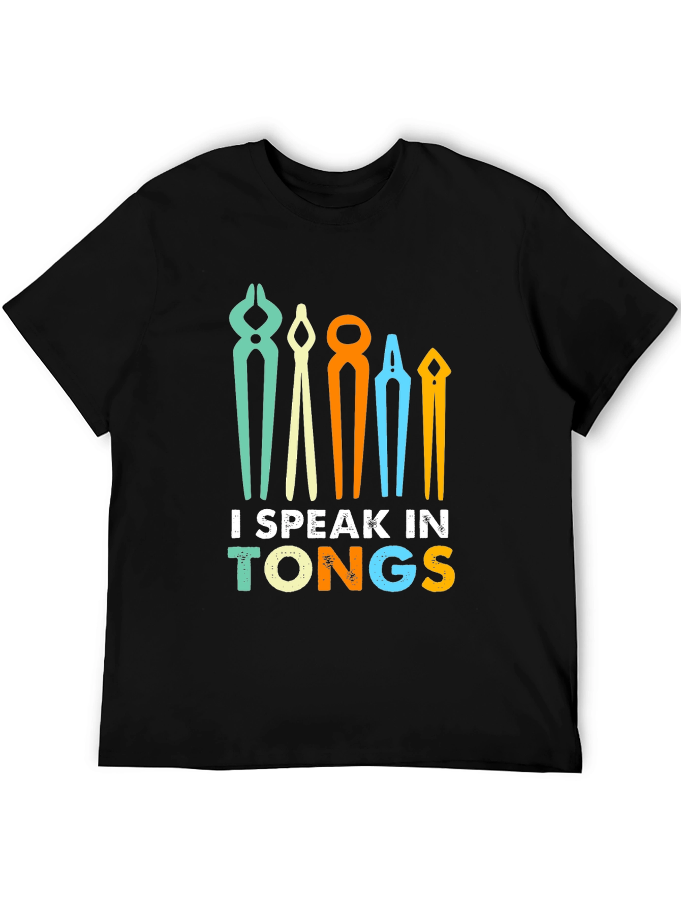 I Speak In Tongs Black T-Shirt