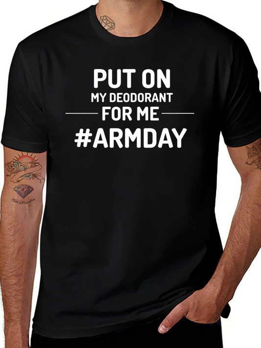 Funny Workout T-Shirt - Arm Day Graphic Tee