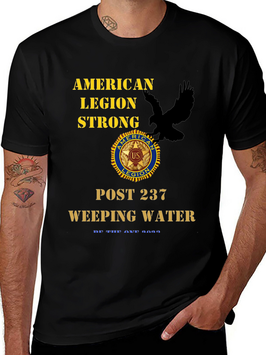 American Legion Strong T-Shirt - Post 237 Weeping Water