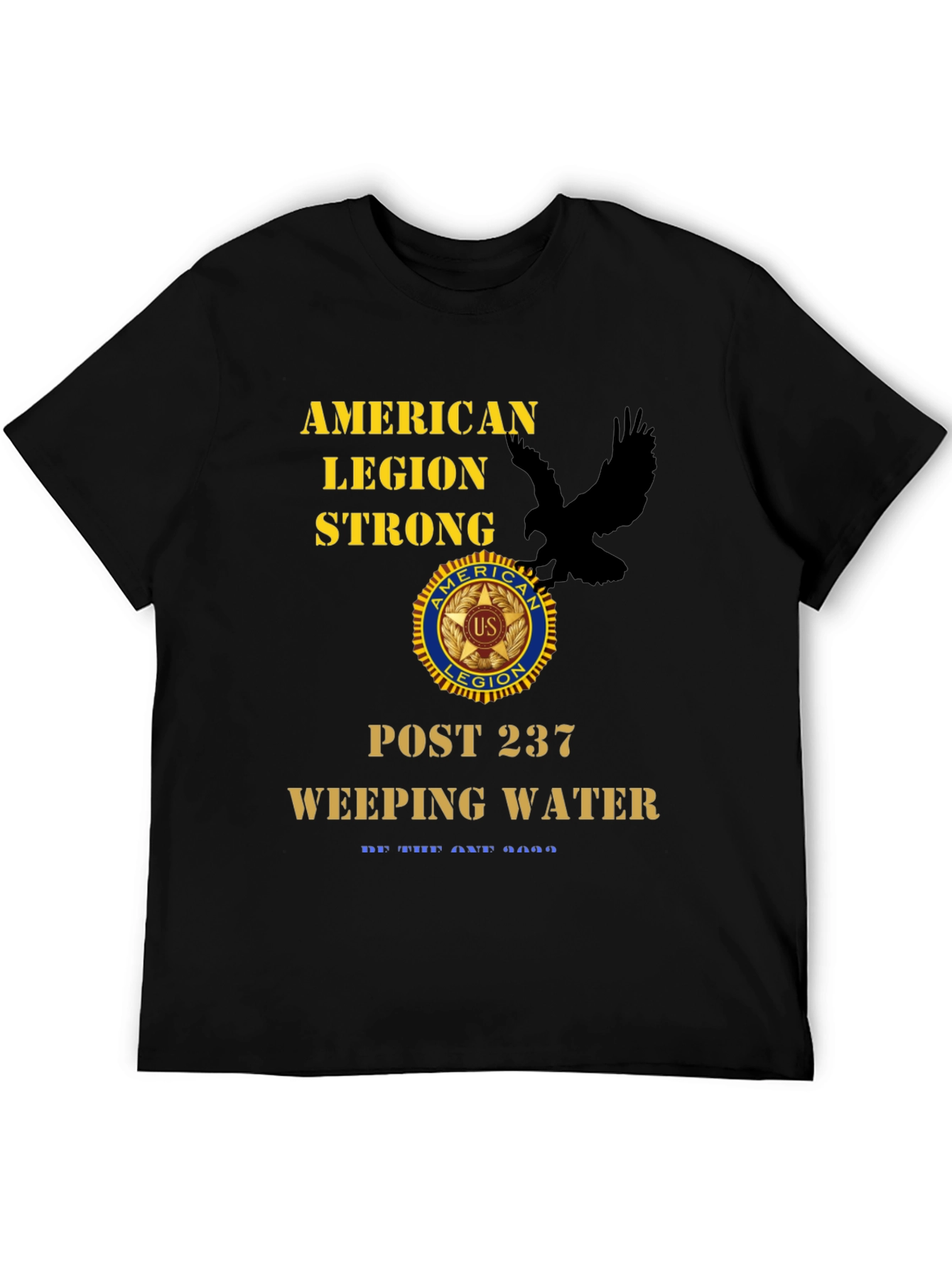 American Legion Strong T-Shirt - Post 237 Weeping Water