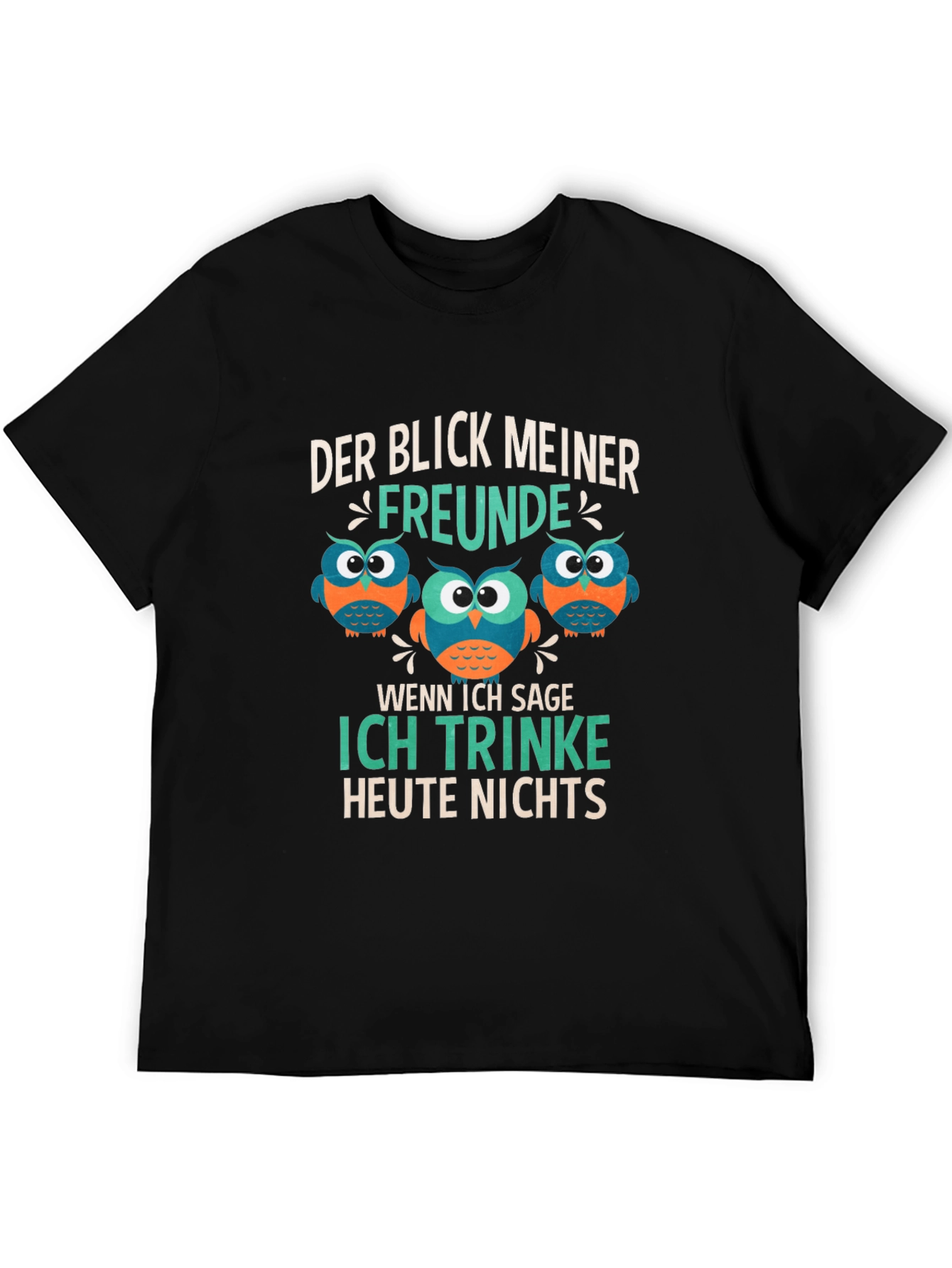 Funny Owl Graphic T-Shirt - Der Blick Meiner Freunde