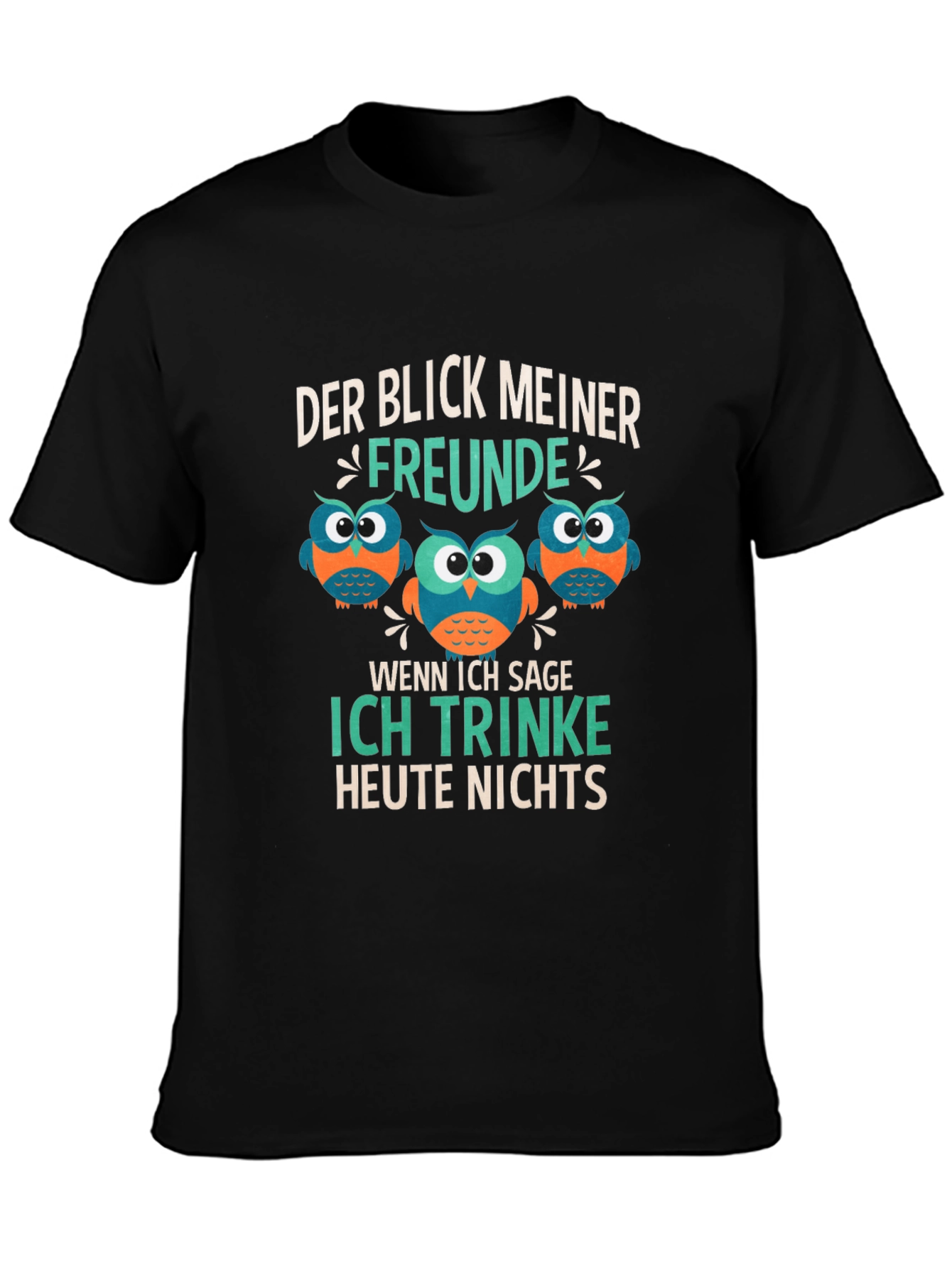 Funny Owl Graphic T-Shirt - Der Blick Meiner Freunde