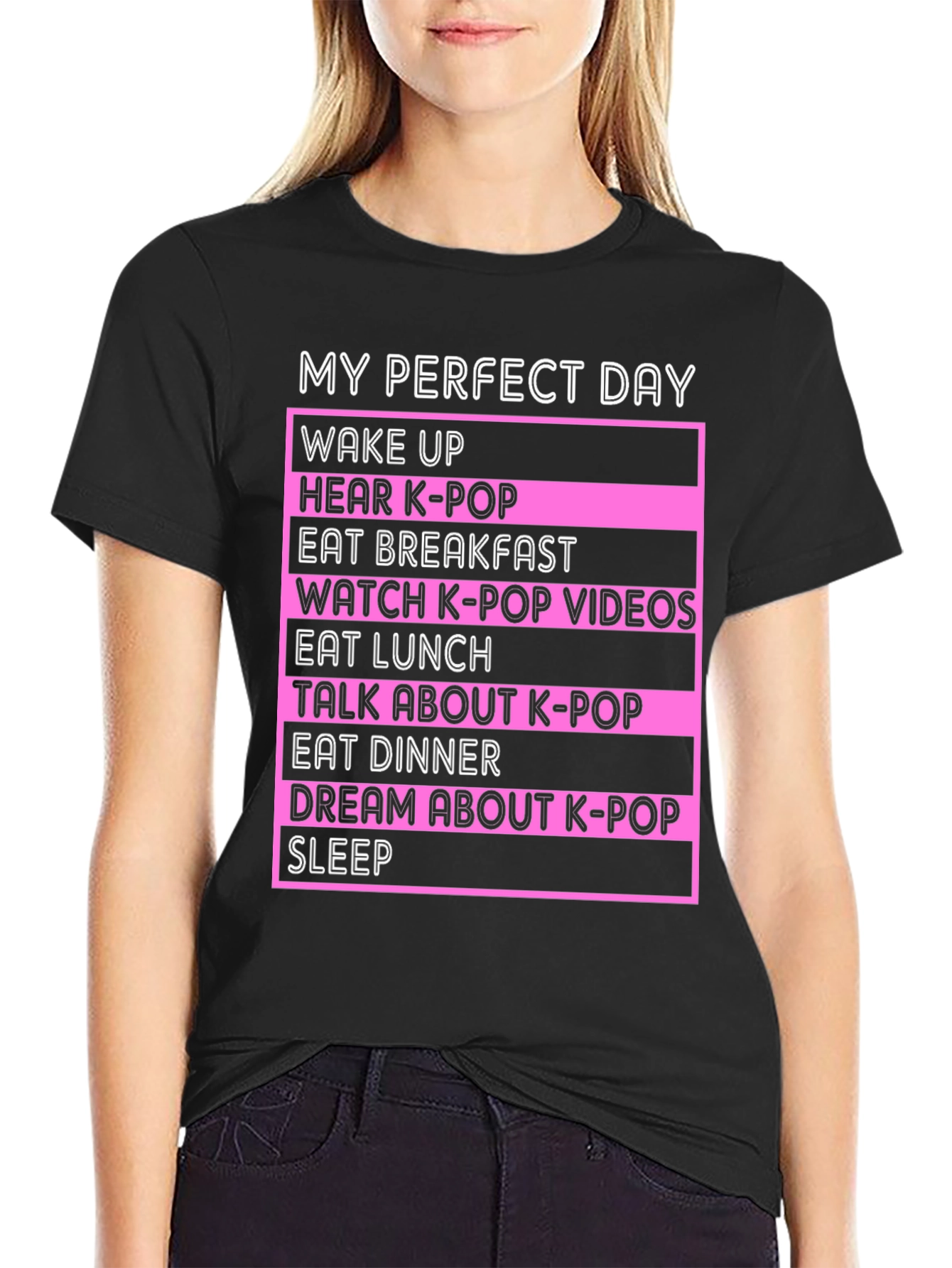 My Perfect Day K-Pop Fan T-Shirt