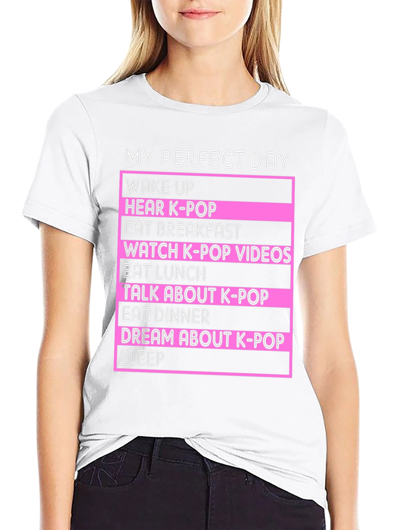 My Perfect Day K-Pop Fan T-Shirt