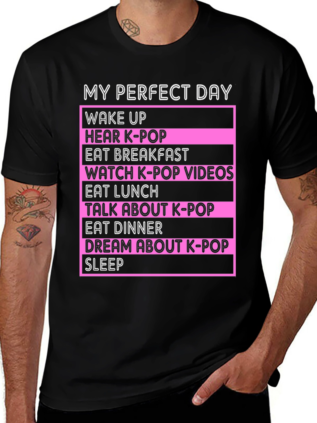 My Perfect Day K-Pop Fan T-Shirt