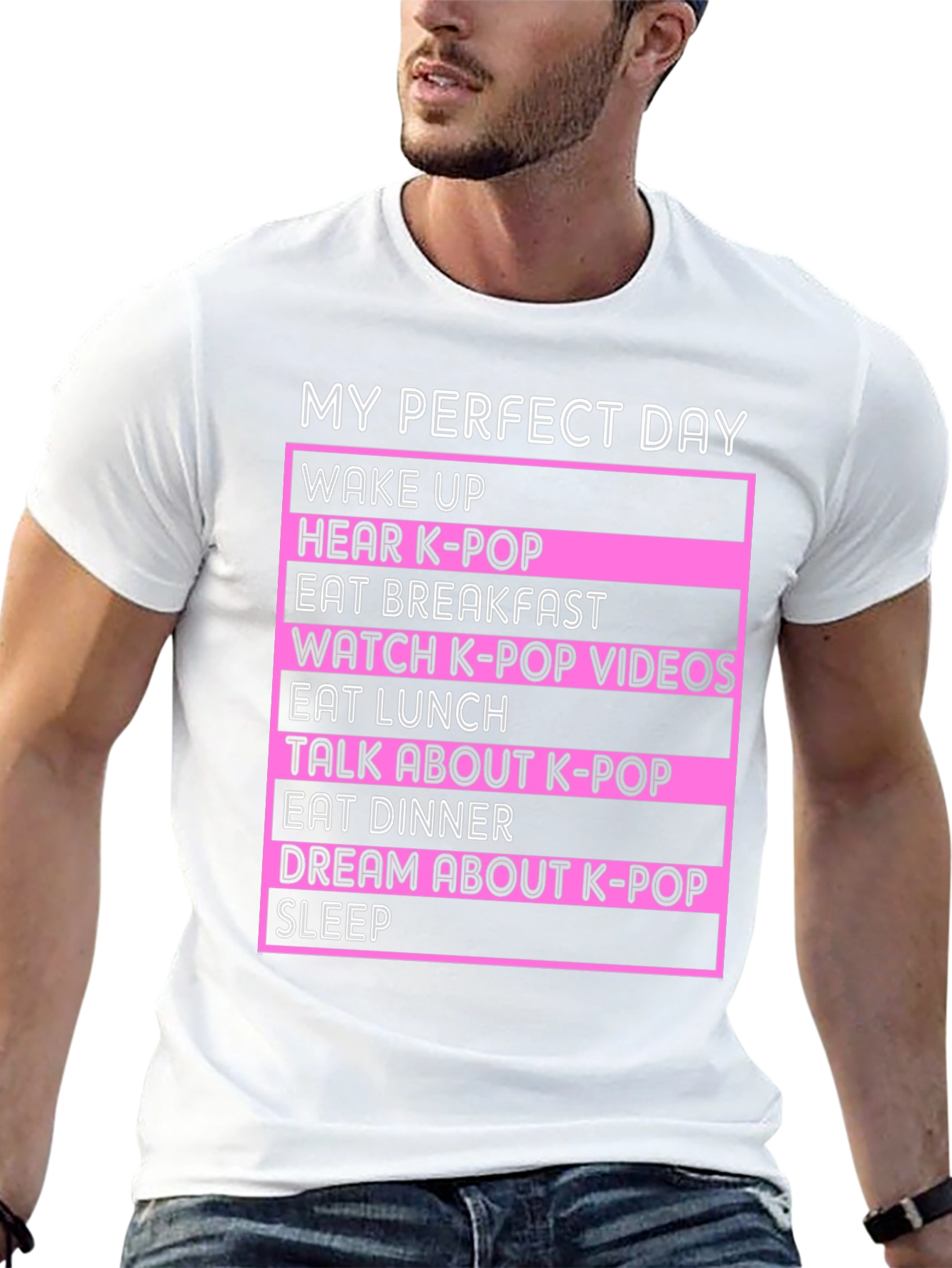 My Perfect Day K-Pop Fan T-Shirt