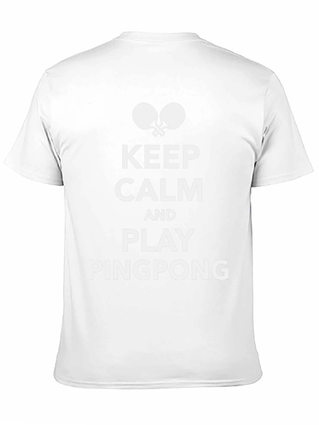 Keep Calm and Play Ping Pong T-Shirt