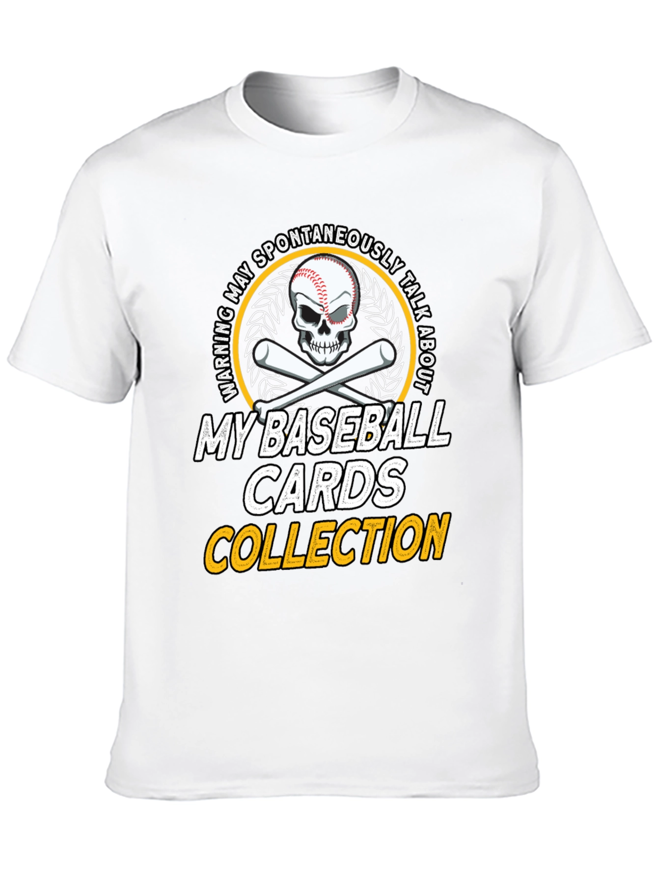 Baseball Cards Collection T-Shirt - Warning May Spontaneously Talk