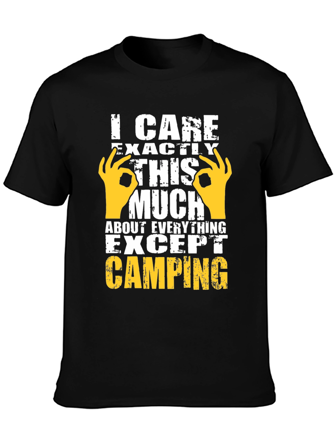 I Care This Much Except Camping Graphic Tee